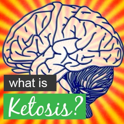 What Is Ketosis?