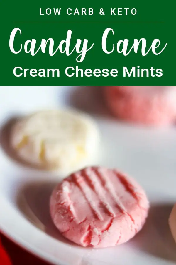 Candy Cane Cream Cheese Mints - Only 1G Net Carbs