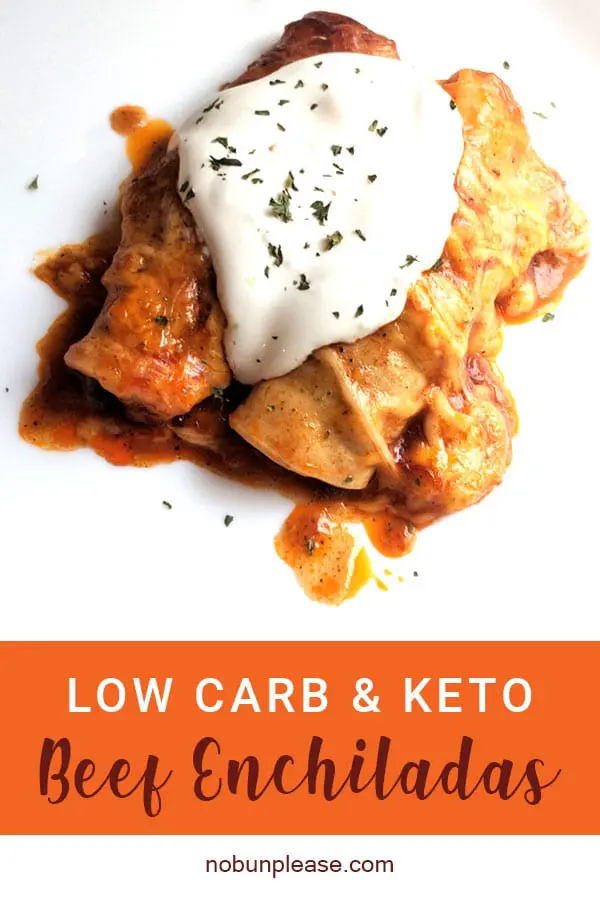 Easy Keto Enchiladas From Nobunplease.com